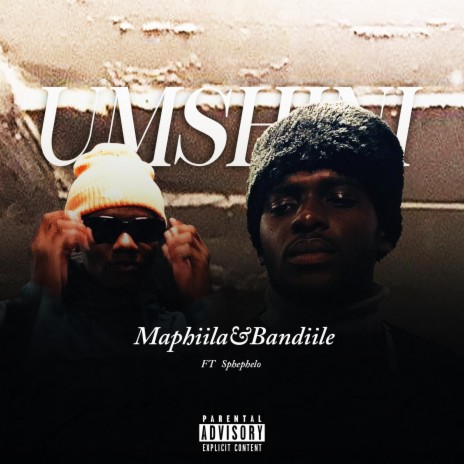 Umshini ft. Sphephelo & Msethura | Boomplay Music