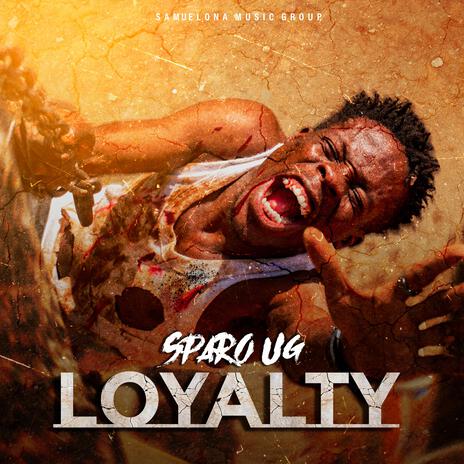 Loyalty | Boomplay Music