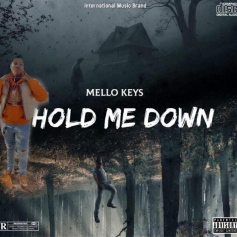Hold me Down | Boomplay Music