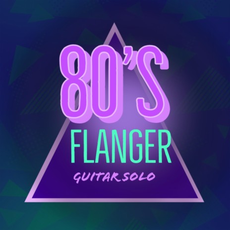 80's flanger guitar solo | Boomplay Music