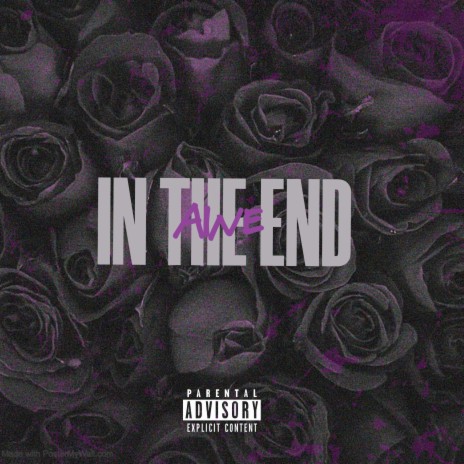 In The End ft. boeyylee & lorrdreal
