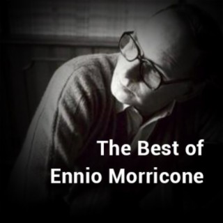 The Best of Ennio Morricone