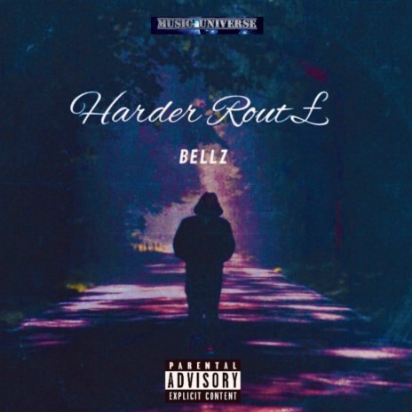 Harder Route ft. Bellz | Boomplay Music