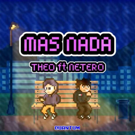 Más Nada ft. Netero ftp | Boomplay Music