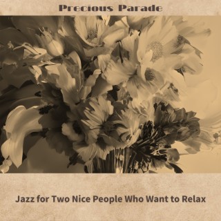 Jazz for Two Nice People Who Want to Relax