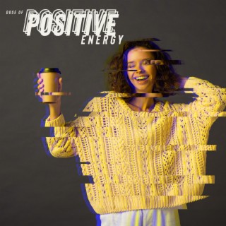 Dose of Positive Energy: Bebop Jazz for Easy Listening, Good Mood & Positive Attitude