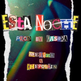 Esta Noche (feat. Chepolain)