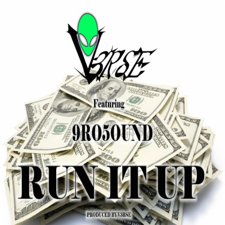 RUN IT UP ft. 9ro5ound | Boomplay Music