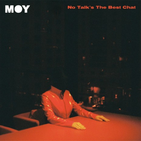 No Talk's the Best Chat | Boomplay Music