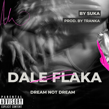 Dale Flaka | Boomplay Music