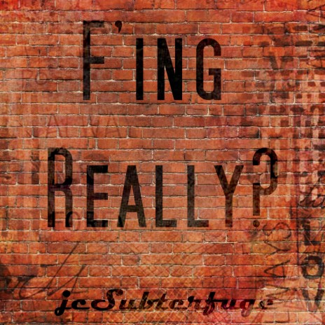 F'ing Really? | Boomplay Music