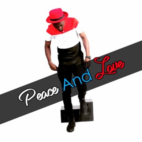 Peace and Love | Boomplay Music