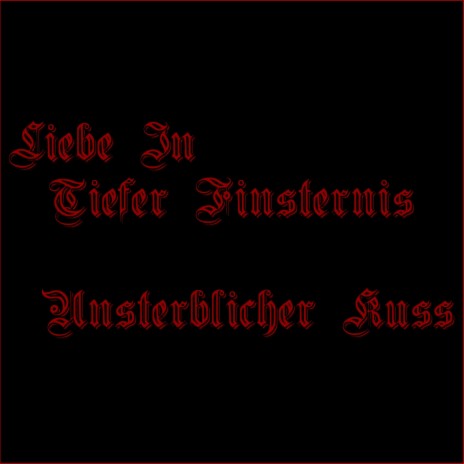 Unsterblicher Kuss