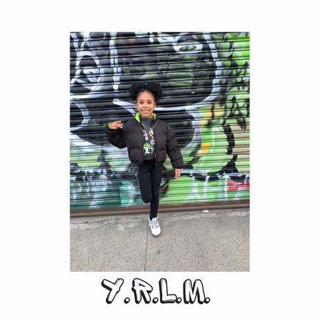 Y.R.L.M. | Boomplay Music