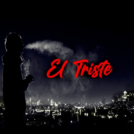 El Triste ft. The Bapor Beats & Drone Beats