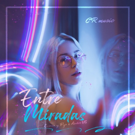 Entre Miradas ft. Crimon y Ryo & Andre VG | Boomplay Music