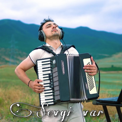 Sevgi var | Boomplay Music