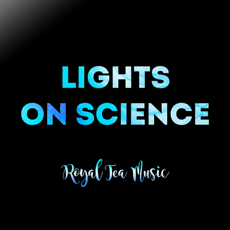 Lights on Science | Boomplay Music