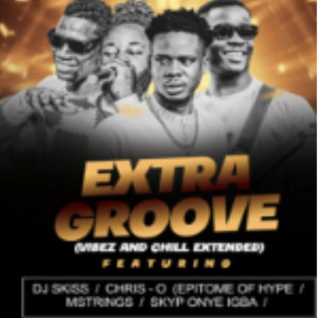 Extra groove | Boomplay Music