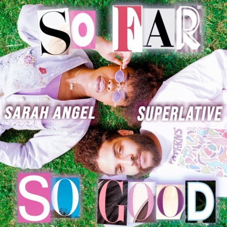 So Far So Good ft. Sarah Angel