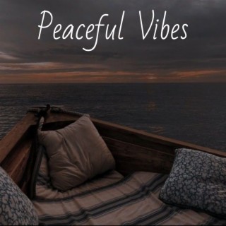 Peaceful Vibes