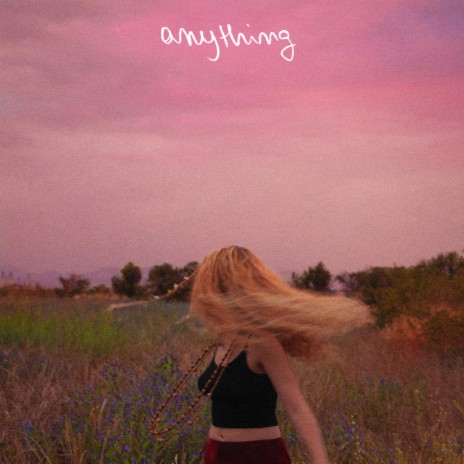 Anything | Boomplay Music