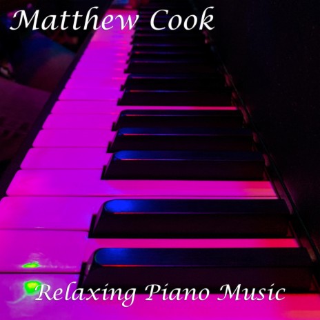 Relaxing Piano | Boomplay Music