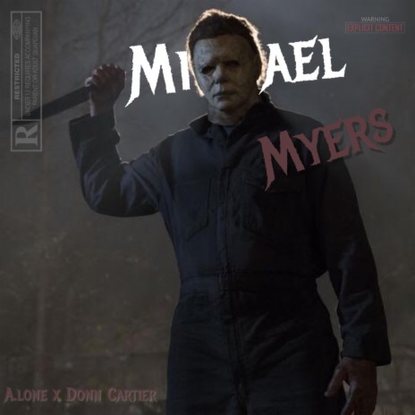 Michael Myers ft. Donn Cartier