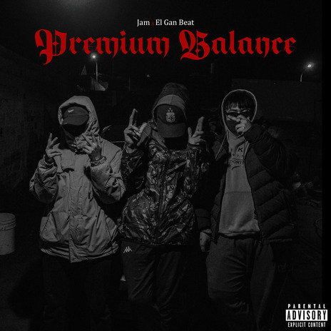 Premium Balance ft. El Gan Beat | Boomplay Music