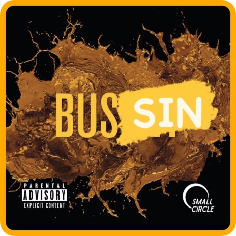 Bussin | Boomplay Music