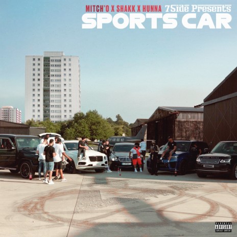 Sports Car ft. Mitch'o & Hunna | Boomplay Music