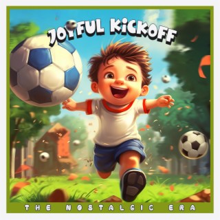 Joyful Kickoff