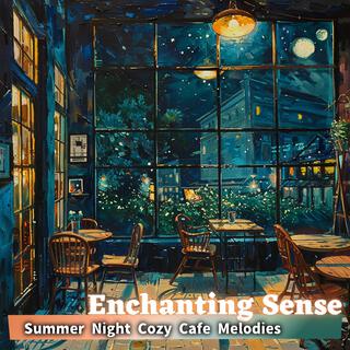 Summer Night Cozy Cafe Melodies