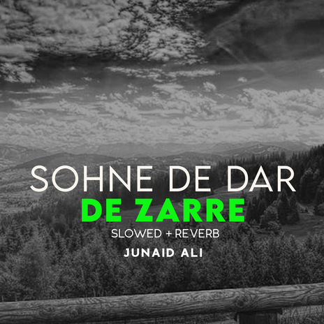 Sohne De Dar De Zarre Lofi | Boomplay Music