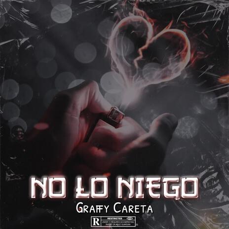 NO LO NIEGO | Boomplay Music