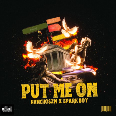 Put Me On ft. HvnchoSZN | Boomplay Music