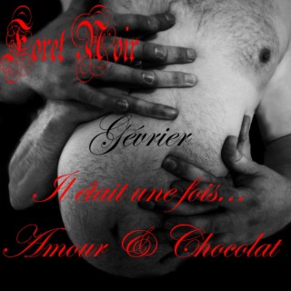 Février: Il était une fois . . . Amour & Chocolat