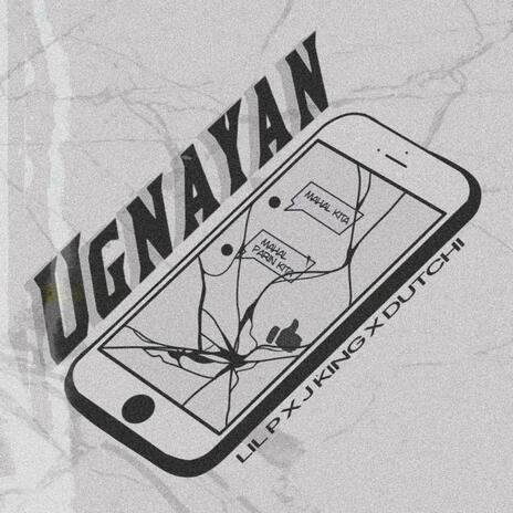 Ugnayan ft. J-KING & Michael dutchi libranda | Boomplay Music