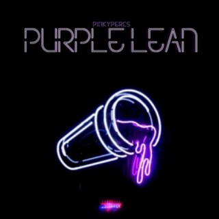 Purple Lean (feat. Tobby Bada$$)