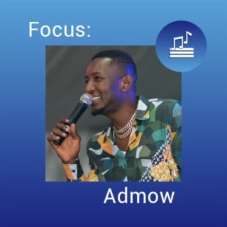 Focus: Admow