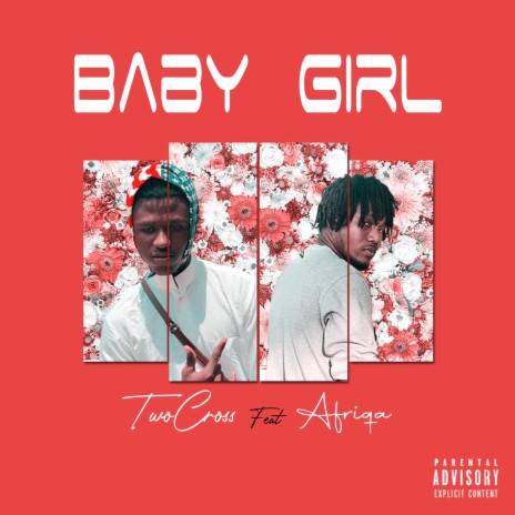Baby Girl (feat. Afriqa) | Boomplay Music