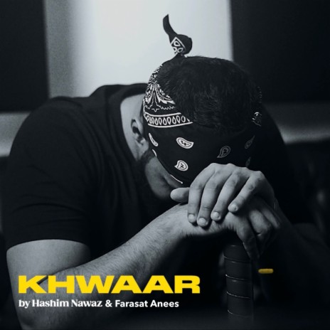 KHWAAR ft. Farasat Anees | Boomplay Music