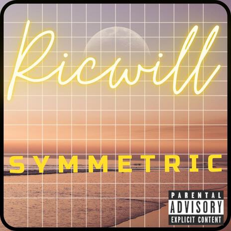 Symmetric (Explicit) | Boomplay Music