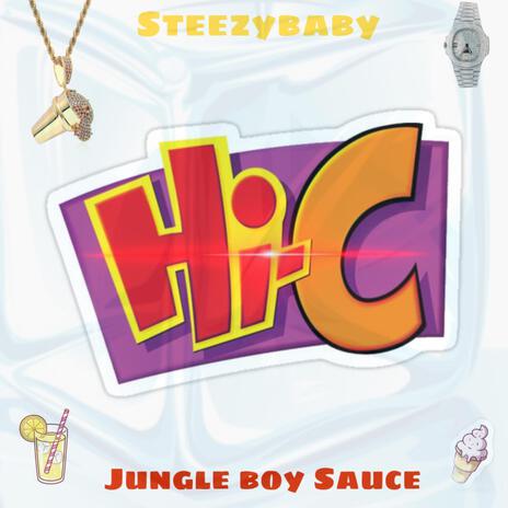 HI-C ft. Jungle Boy Sauce