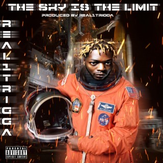 The Sky Is The Limit lyrics | Boomplay Music