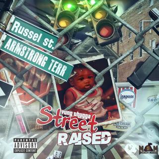 Street Raised