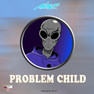 Problem Child