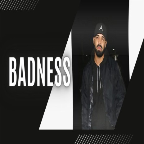 Badness | Boomplay Music