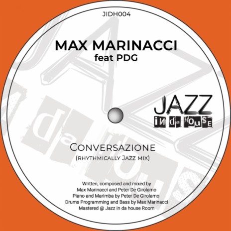 Conversazione (Rhytmically Jazz Mix) ft. PDG