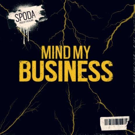 Mind My Business | Boomplay Music